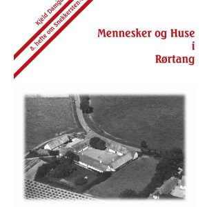 Mennesker og Huse i Rørtang
