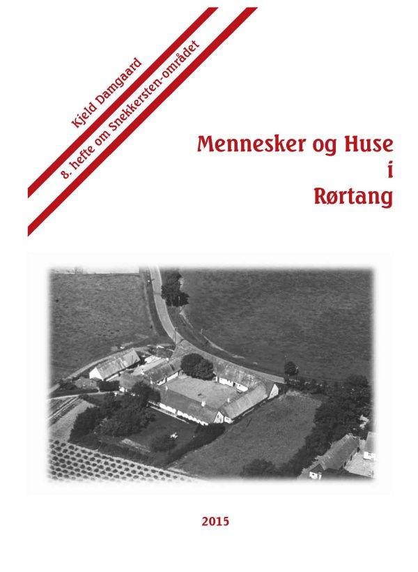Mennesker og Huse i Rørtang